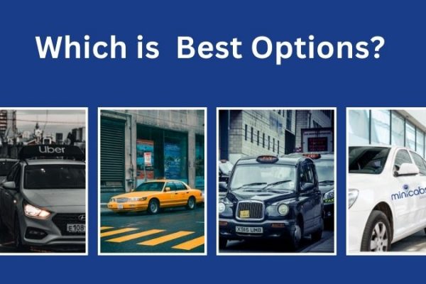 Taxi in London, Uber, Black Cab, Taxi or Minicab – which is the best option?